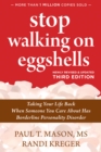 Image for Stop Walking on Eggshells