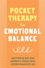 Image for Pocket therapy for emotional balance  : quick DBT skills to manage intense emotions