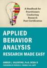 Image for Applied Behavior Analysis Research Made Easy