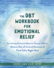 Image for DBT Workbook for Emotional Relief