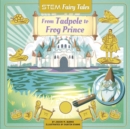 Image for From Tadpole to Frog-Prince
