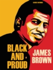 Image for James Brown - black and proud