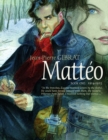 Image for Matteo, Book One: 1914-1915
