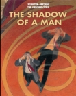 Image for The shadow of a man