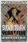 Image for Star Trek: Year Five - Weaker Than Man
