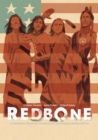 Image for Redbone: la verdadera historia de una banda de rock indigena estadounidense (Redbone: The True Story of a Native American Rock Band Spanish Edition)