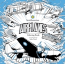 Image for Airplanes : A Smithsonian Coloring Book