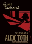 Image for Genius, illustrated  : the life and art of Alex Toth