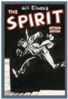 Image for Will Eisner&#39;s The Spirit Artisan Edition