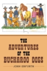 Image for The Adventures of the Buckaroo Dogs