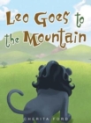 Image for Leo Goes to the Mountain