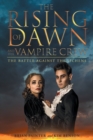 Image for The Rising of Dawn and Her Vampire Crew