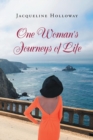 Image for One Woman&#39;s Journeys of Life