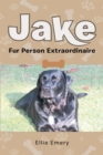 Image for Jake: Fur Person Extraordinaire