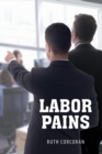 Image for Labor Pains