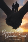 Image for Grandpa Died, Grandma Cried