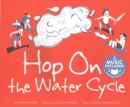 Image for HOP on the Water Cycle (Water All Around Us)