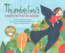 Image for Thumbelina: a Favorite Story in Rhythm and Rhyme (Fairy Tale Tunes)