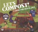 Image for Lets Compost!: Caring for Our Planet (Me, My Friends, My Community: Caring for Our Planet)