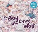 Image for Boy Who Cried Wolf (Classic Fables in Rhythm and Rhyme)
