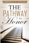 Image for The Pathway to Honor