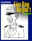 Image for A Fun Day At the Airport Coloring Book