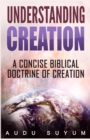 Image for Understanding Creation
