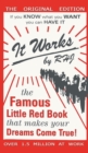 Image for It Works : The Famous Little Red Book That Makes Your Dreams Come True!