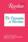 Image for The Disputation at Barcelona : Ramban: Nahmanides