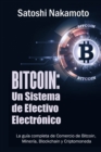 Image for Bitcoin : Un Sistema de Efectivo Electronico Usuario-a-Usuario (Spanish Edition)