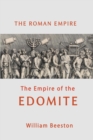 Image for The Roman Empire the Empire of Edomite