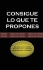 Image for Consigue lo que te Propones (The Go-Getter, Spanish Edition)