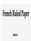 Image for French Ruled Paper : 50 Pages 8.5&quot; X 11&quot;