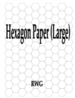 Image for Hexagon Paper (Large) : 100 Pages 8.5&quot; X 11&quot;