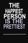 Image for The Happiest Person is the Prettiest