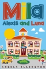 Image for Mila, Alexis and Luna