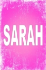 Image for Sarah : 100 Pages 6 X 9 Personalized Name on Journal Notebook
