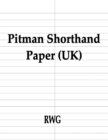 Image for Pitman Shorthand Paper (UK) : 150 Pages 8.5&quot; X 11&quot;