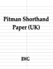 Image for Pitman Shorthand Paper (UK) : 200 Pages 8.5&quot; X 11&quot;