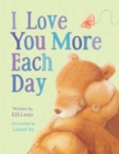 Image for I Love You More Each Day
