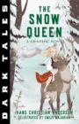 Image for Dark Tales: The Snow Queen