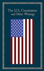Image for The U.S. Constitution and Other Writings