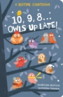Image for 10, 9, 8...Owls Up Late!