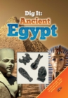 Image for Dig It!: Ancient Egypt