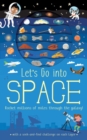 Image for Let&#39;s Go: Into Space