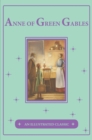 Image for Anne of Green Gables: An Illustrated Classic
