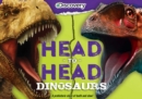 Image for (CLUB ONLY) Discovery: Head-to-Head: Dinosaurs : A prehistoric clash of tooth and claw!