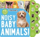 Image for Discovery: Noisy Baby Animals!