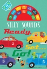 Image for Silly Sounds: Ready, Set...Go!
