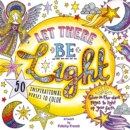 Image for Let There Be Light : A Glow in the Dark Coloring Book